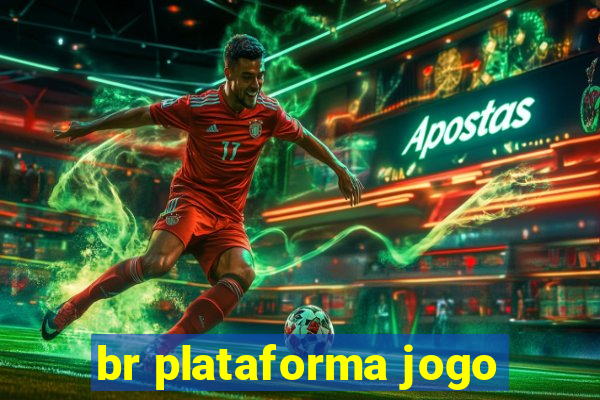 br plataforma jogo